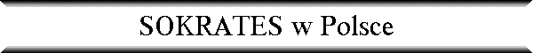 SOKRATES w Polsce
