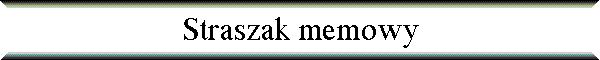 Straszak memowy