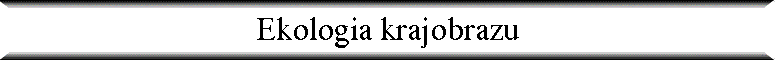 Ekologia krajobrazu