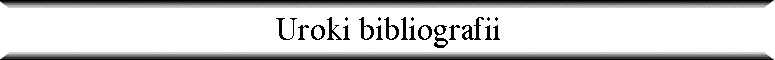 Uroki bibliografii