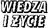[Wiedza i �ycie]