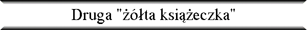 Druga "��ta ksi��eczka"