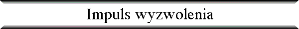 Impuls wyzwolenia