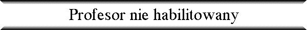 Profesor nie habilitowany