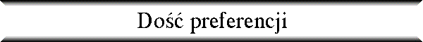 Do�� preferencji