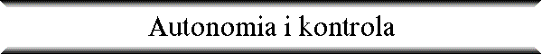 Autonomia i kontrola