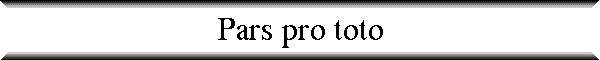 Pars pro toto