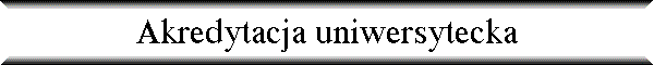 Akredytacja uniwersytecka