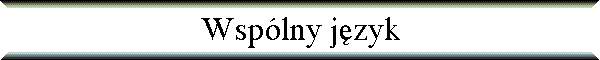 Wsp�lny j�zyk