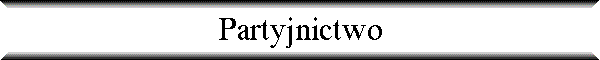 Partyjnictwo