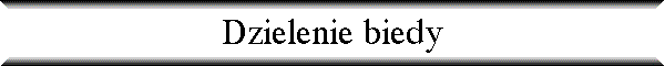 Dzielenie biedy