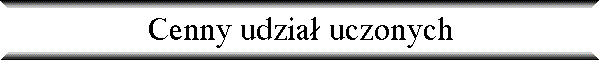 Cenny udzia� uczonych