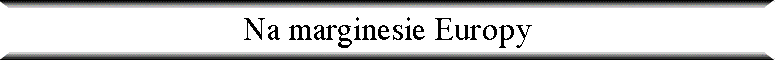 Na marginesie Europy
