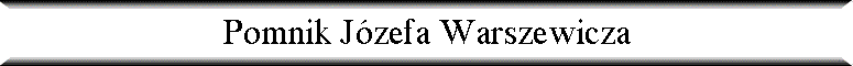 Pomnik J�zefa Warszewicza