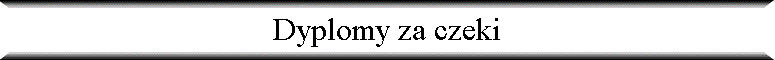 Dyplomy za czeki