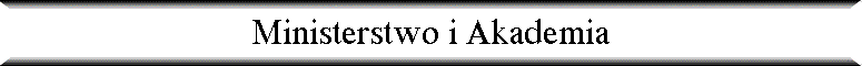 Ministerstwo i Akademia