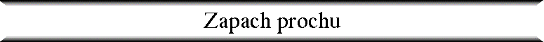 Zapach prochu