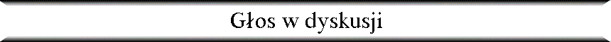 G�os w dyskusji