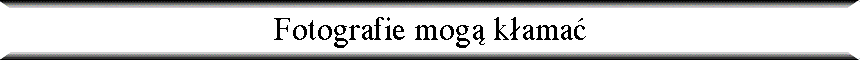 Fotografie mog� k�ama�