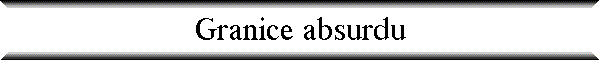 Granice absurdu