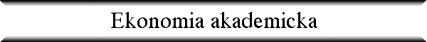 Ekonomia akademicka