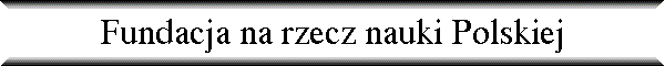 Fundacja na rzecz nauki Polskiej