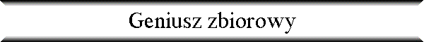 Geniusz zbiorowy